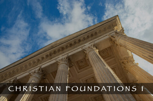 Christian Foundations 1